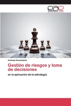 Paperback Gestión de riesgos y toma de decisiones [Spanish] Book