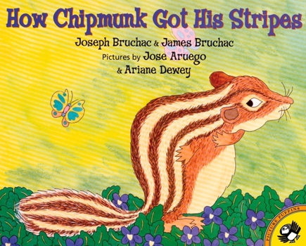 Paperback How Chipmunk Got His Stripes Book