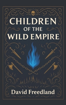 Paperback Children of the Wild Empire Book