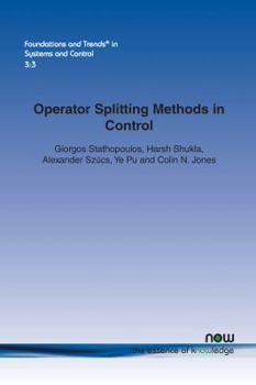 Paperback Operator Splitting Methods in Control Book