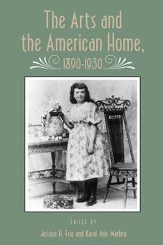 Paperback Arts and American Home: 1890-1930 Book