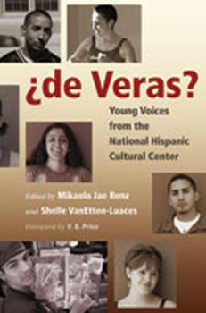 Paperback ¿De Veras?: Young Voices from the National Hispanic Cultural Center Book