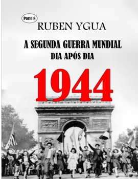 Paperback 1944: A Segunda Guerra Mundial [Portuguese] Book