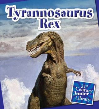 Library Binding Tyrannosaurus Rex Book