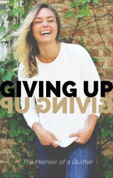 Paperback Giving Up Giving Up Book