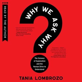 MP3 CD Why We Ask Why: The Science of Explanation and the Human Drive to Understand Book