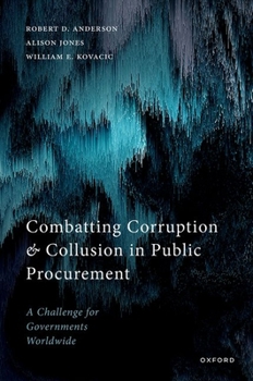 Hardcover Combatting Corruption and Collusion in Public Procurement: A Challenge for Governments Worldwide Book