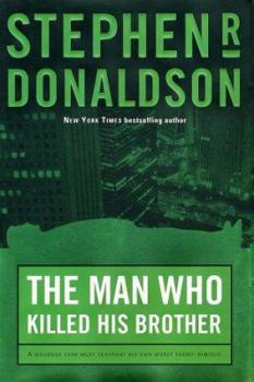 The Man Who Killed His Brother - Book #1 of the Man Who