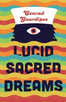 Paperback Lucid Sacred Dreams Book