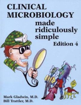 Paperback Clinical Microbiology Made Ridiculously Simple Book