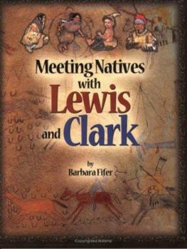 Paperback Meeting Natives with Lewis & Clark Book