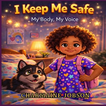 Paperback I Keep Me Safe: My Body, My Voice Book