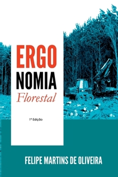 Paperback Ergonomia Florestal [Portuguese] Book