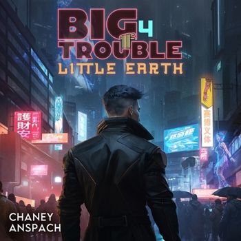 Big Trouble, Little Earth 4