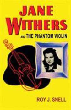 Jane Withers and the Phantom Violin - Book  of the Jane Withers