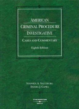 Paperback American Criminal Procedure: Investigative: Cases and Commentary Book