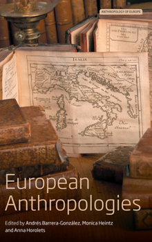 Library Binding European Anthropologies Book