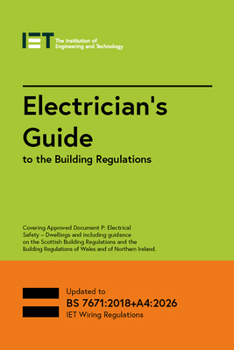 Electrician's Guide to the Building Regulations