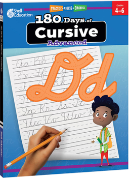 Paperback 180 Days(tm) Cursive: Advanced: Practice, Assess, Diagnose Book