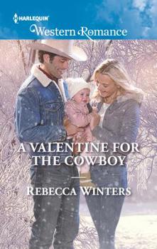A Valentine for the Cowboy - Book #1 of the Sapphire Mountain Cowboys