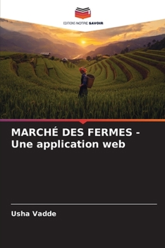 Paperback MARCHÉ DES FERMES - Une application web [French] Book