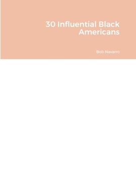 Paperback 30 Influential Black Americans Book