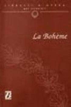 Paperback La Boheme: Dramma Lirico in Quattro Quadri Book
