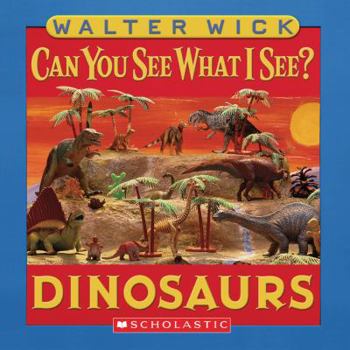 Can You See What I See? Dinosaurs - Book  of the Can You See What I See? Board Books