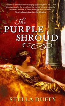 The Purple Shroud - Book #2 of the Empress Theodora