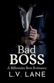 Paperback Bad Boss: A Billionaire Boss Romance Book