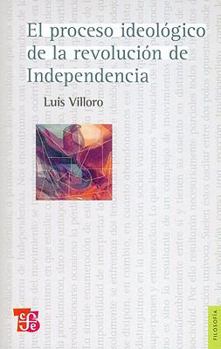Paperback El Proceso Ideologico de La Revolucion de Independencia [Spanish] Book