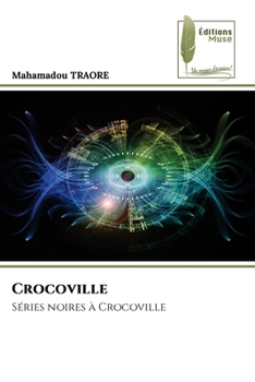 Paperback Crocoville [French] Book