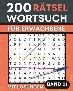 Paperback Wortsuchrätsel Für Erwachsene: 200 Rätsel - 4000 WörterWortsuche - Großdruck - EingroßerSpaßfürLiebhaber von Wortsuchrätseln (German Edition) [German] Book