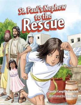 Hardcover St. Paul's Nephew to the Rescue Book