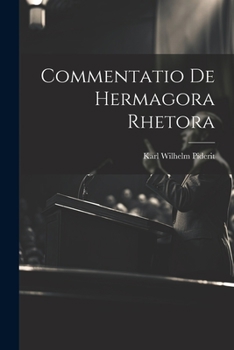 Paperback Commentatio De Hermagora Rhetora [Latin] Book