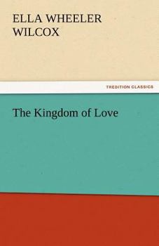 The Kingdom of Love
