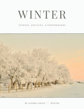 Paperback Winter: Stories, articles, & Photographs Book