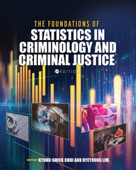Paperback The Foundations of Statistics in Criminology and Criminal Justice Book