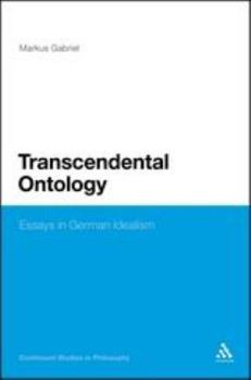 Hardcover Transcendental Ontology: Essays in German Idealism Book