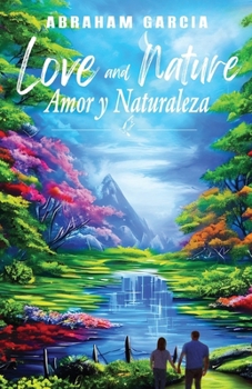 Paperback Love and Nature/Amor y Naturaleza Book