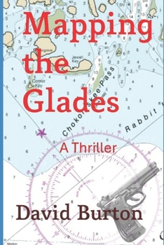 Paperback Mapping the Glades Book