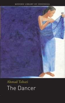 The Dancer - Book  of the Dukuh Paruk