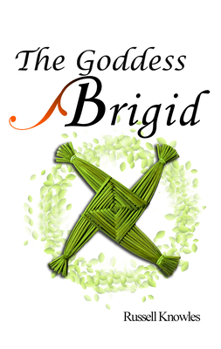Paperback The Goddess Brigid Book