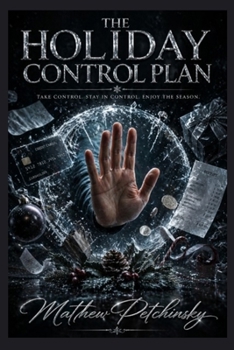Paperback The Holiday Control Plan Book