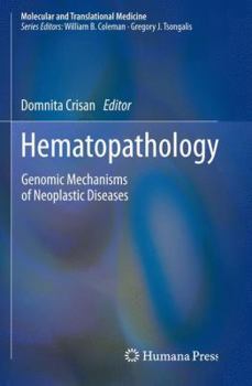 Paperback Hematopathology: Genomic Mechanisms of Neoplastic Diseases Book