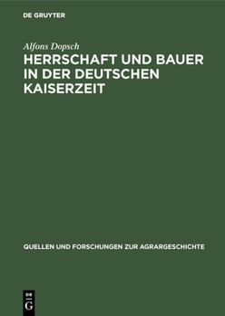 Hardcover Herrschaft und Bauer in der deutschen Kaiserzeit [German] Book