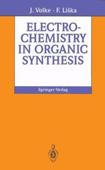 Hardcover Electrochemistry in Organic Synthesis Book