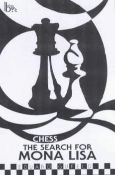 Paperback Chess: The Search for Mona Lisa Book