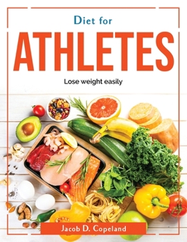 Paperback Diet for Athletes: Lose weight easily Book