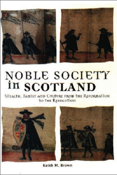 Paperback Noble Society in Scotland Book